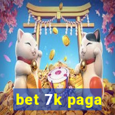 bet 7k paga